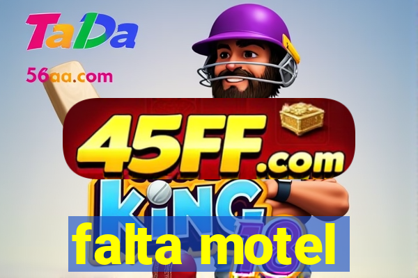 falta motel
